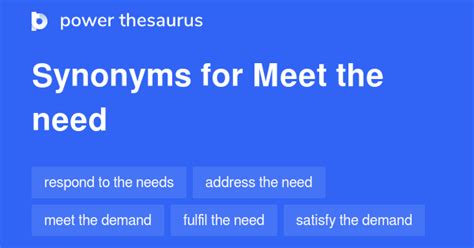 brokering synonym|meet their needs synonym.